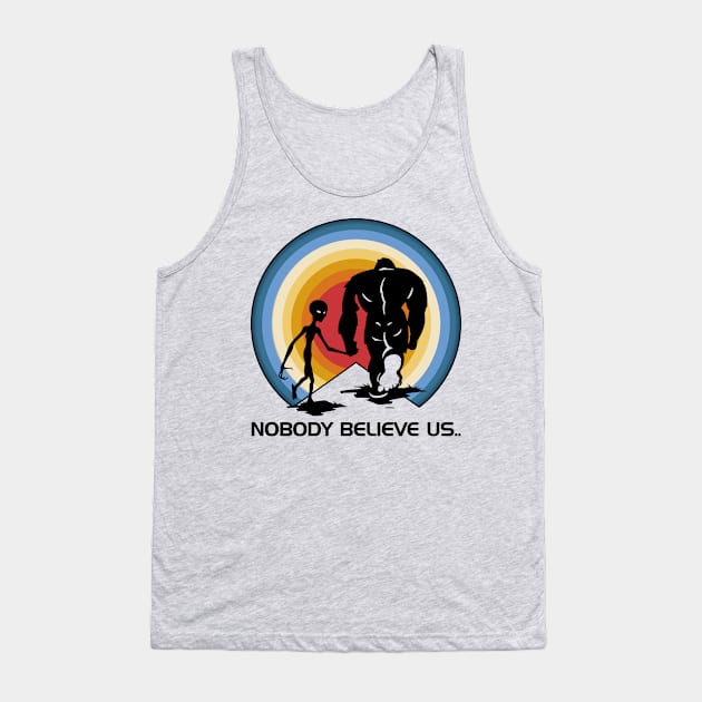 Vintage bigfoot ailien No body believe us Tank Top by Venicecva Tee